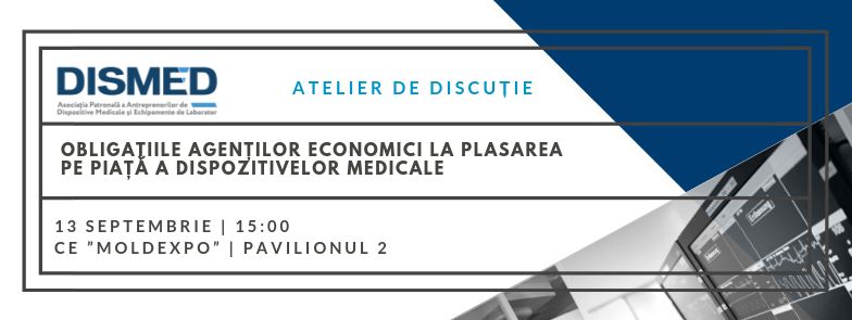 Atelier De Discuție ”Obligațiile Agenților Economici La Plasarea Pe Piață A Dispozitivelor Medicale”